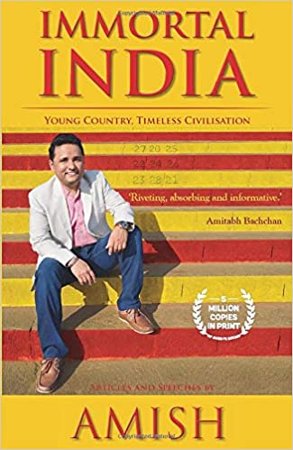Immortal India: Young Country, Timeless Civilisation